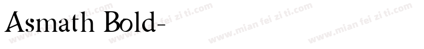 Asmath Bold字体转换